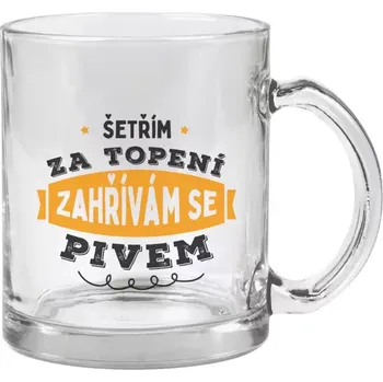 Hrnek 330 ml - skleněný Zahřívám se pivem
