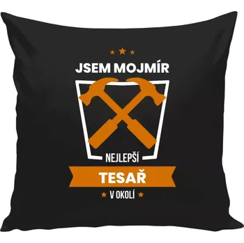 Polštář Polštář černý 40x40 cm Nejlepší v okolí - tesař