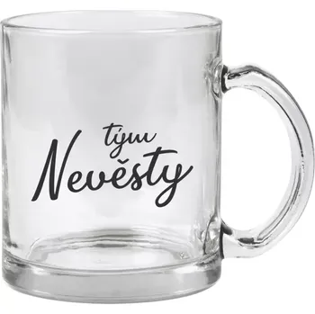 Hrnek 330 ml - skleněný Tým nevěsty - nápis