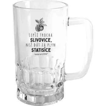 Sklenice Půllitr skleněný Lepší trocha slivovice