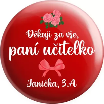 Placka Děkuji za vše, paní učitelko - růže