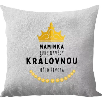 Polštář Polštář bílý 40x40 cm - dlouhý chlup Maminka bude navždy královnou mého života