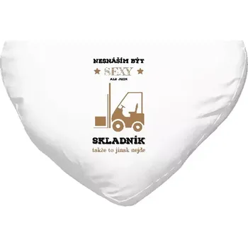 Polštář Polštář srdce 40x35 cm Nesnáším být sexy, ale jsem skladník