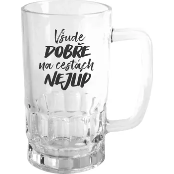 Sklenice Půllitr skleněný Všude dobře na cestách nejlíp