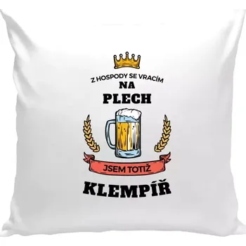 Polštář Polštář bílý 40x40 cm Z hospody se vracím - Klempíř
