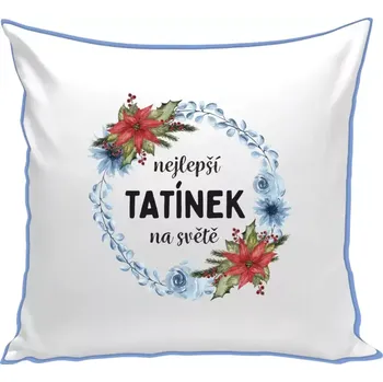 Polštář Polštář barevný 32x32 cm Nejlepší tatínek na světě, věneček