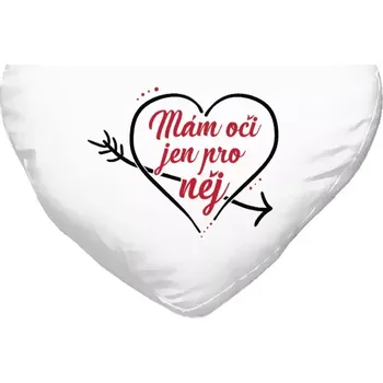 Polštář Polštář srdce 40x35 cm Mám oči jen pro něj