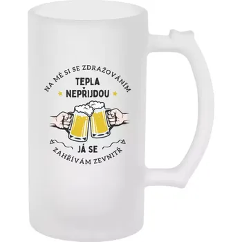 Sklenice Pivní půllitr - Zahřívám se zevnitř - matný