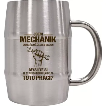 Sklenice Nerezový chladicí půllitr Samozřejmě, že jsem blázen - mechanik