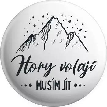 Placka Hory volají, musím jít