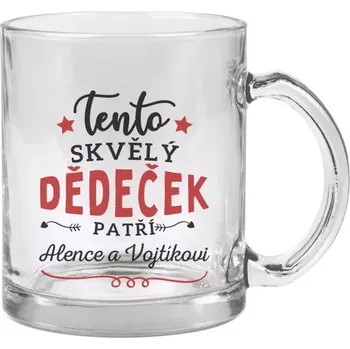 Hrnek 330 ml - skleněný Tento skvělý dědeček patří