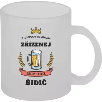 Hrnek 330 ml - skleněný matný Z hospody se vracím - Řidič