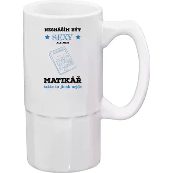 Sklenice Půllitr bílý vysoký Nesnáším být sexy, ale jsem matikář