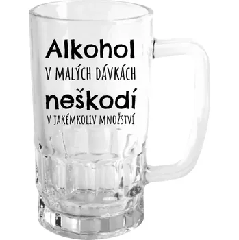 Sklenice Půllitr pro milovníky alkoholu - Alkohol v malých dávkách neškodí v jakémkoliv množství - čirý