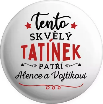 Placka Tento skvělý tatínek patří