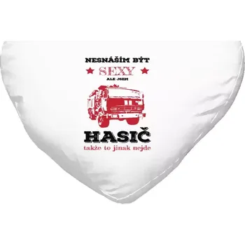 Polštář Polštář srdce 40x35 cm Nesnáším být sexy, ale jsem hasič