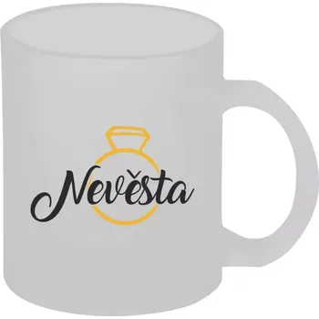 Hrnek 330 ml - skleněný matný Nevěsta - zlatý prsten