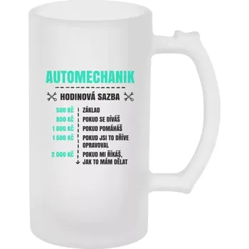 Sklenice Půllitr pro automechaniky - Hodinová sazba - automechanik - matný