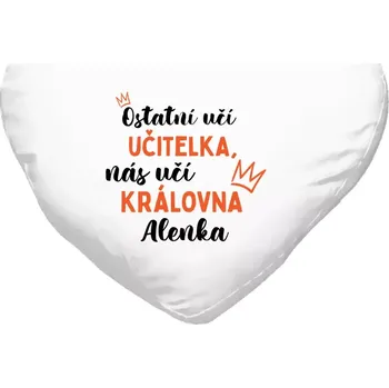 Polštář Polštář srdce 40x35 cm Ostatní učí učitelka, nás učí královna