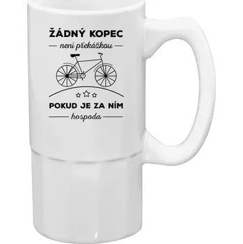 Sklenice Půllitr bílý vysoký Žádný kopec není překážkou, pokud je za ním hospoda