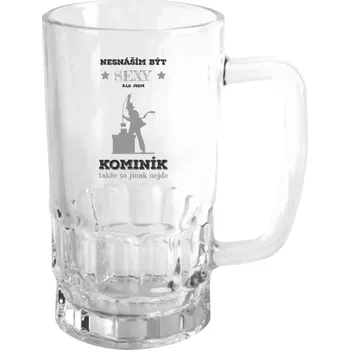 Sklenice Půllitr pro kominíky - Nesnáším být sexy, ale jsem kominík - čirý