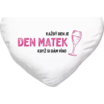 Polštář Polštář srdce 40x35 cm Každý den je den matek, když si dám víno