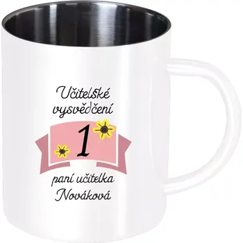 Nerezový hrnek Učitelské vysvědčení - kytičky