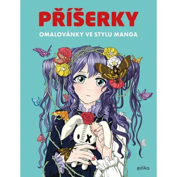 Antistresové omalovánky Příšerky: Omalovánky ve stylu manga - Edika (2023, brožovaná)