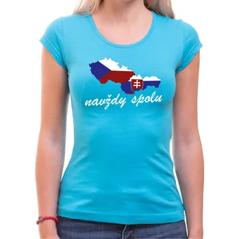 Pánská móda Tričko - Navždy spolu Československo, Barva látky tyrkysová modrá, Střih Dámsky, Velikost XXXL (Pouze UNISEX / pánský střih)