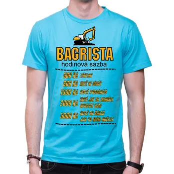 Pánské oblečení Tričko pro bagristu - Hodinová sazba, Barva látky tyrkysová modrá, Střih Pánsky/UNISEX, Velikost L