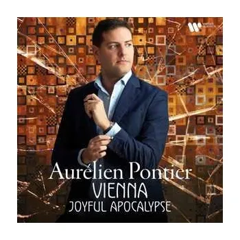 Zahraniční hudba CD Aurélien Pontier: Vienna: Joyful Apocalypse 2024