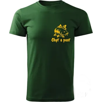 Rybářské oblečení tričko pro rybáře CHYŤ A PUSŤ