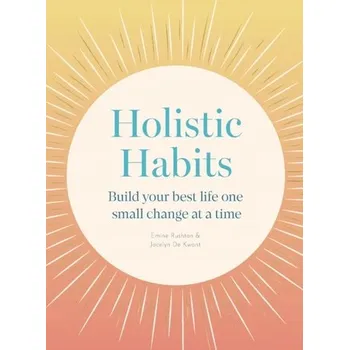 Osobní rozvoj Holistic Habits - Rushton, Emine Ali