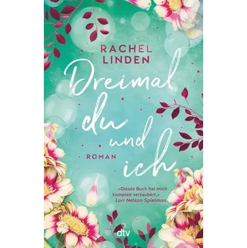 Dreimal du und ich - Linden, Rachel