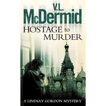Hostage to Murder - Val McDermid [EN] (2003, Taschenbuch, HarperCollins Publishers)