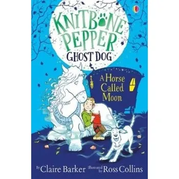 Cizojazyčná kniha A Horse Called Moon - Barker, Claire