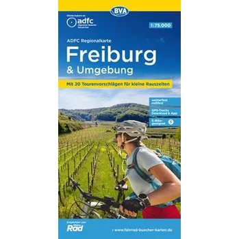 ADFC-Regionalkarte Freiburg und Umgebung 1:75.000, reiß- und wetterfest, GPS-Tracks Download - Allgemeiner Deutscher Fahrrad-Club e.V. (ADFC)