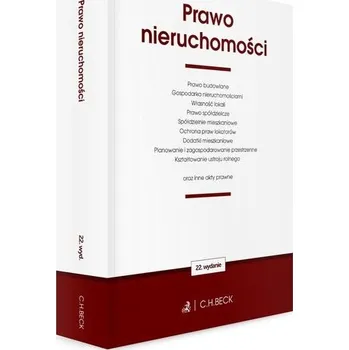 Prawo nieruchomości oraz inne akty prawne w.22 - praca zbiorowa