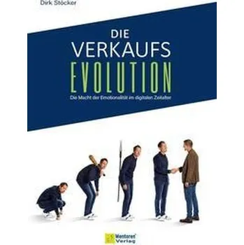 Die Verkaufsevolution - Stöcker, Dirk
