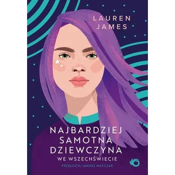 Najbardziej samotna dziewczyna we wszechświecie - James, Lauren