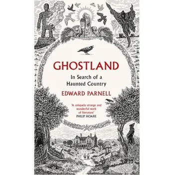 Ghostland - Parnell, Edward [EN] (2020, Brožovaná / brožovaná, HarperCollins Publishers)