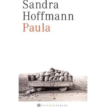 Literární biografie Paula - Hoffmann, Sandra