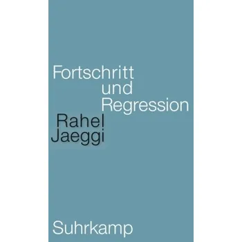 Učebnice Fortschritt und Regression - Jaeggi, Rahel