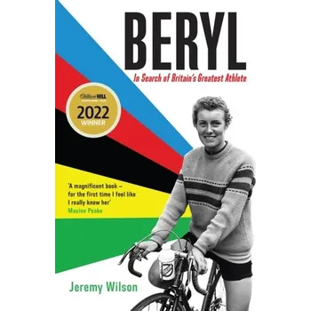 Literární biografie Beryl - Winner of the William Hill Sports Book of the Year Award 2022 - Pierre, Jeremy; Wilson, Greg