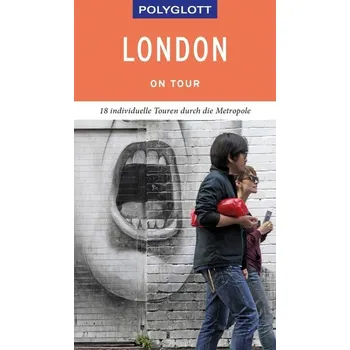 Cestování POLYGLOTT on tour Reiseführer London - Grever, Josephine