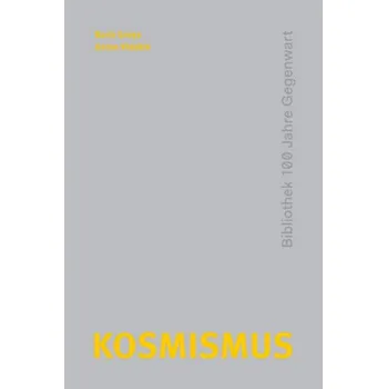 Kosmismus - Groys, Boris