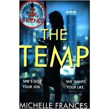 The Temp - Frances, Michelle
