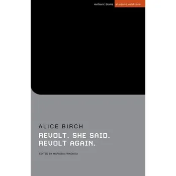 Anglický jazyk Revolt. She said. Revolt again - Birch, Alice
