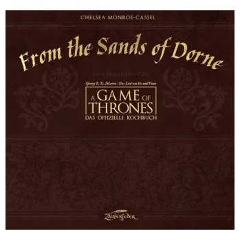 From the Sands of Dorne - Monroe-Cassel, Chelsea