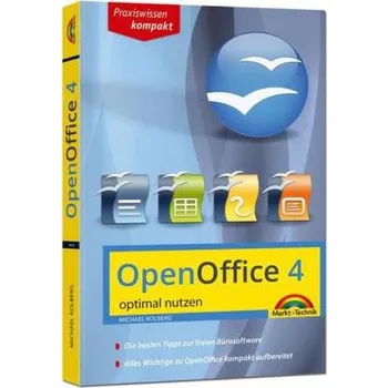 OpenOffice 4 optimal nutzen - Kolberg, Michael